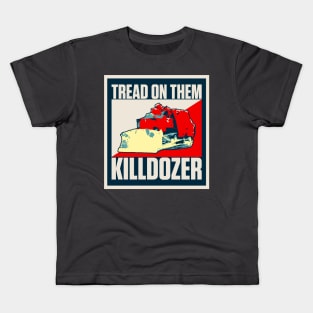 Killdozer Tread on Them Kids T-Shirt